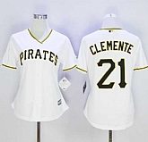 Women Pittsburgh Pirates #21 Roberto Clemente White Home Stitched Baseball Jersey,baseball caps,new era cap wholesale,wholesale hats